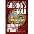 thumbnail image 1 of Pre-Owned Goering's Gold (A Ructions O'Hare Novel), 9781612199658, 1612199658, Paperback,, 1 of 1