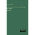 thumbnail image 1 of Goethe's Leben, Geistesentwickelung und Werke: Dritter Theil, (Hardcover), 1 of 1