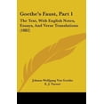 thumbnail image 1 of Goethe's Faust, Part 1: The Text, with English Notes, Essays, and Verse Translations (1882) Paperback, 1 of 1
