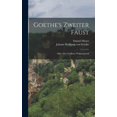 thumbnail image 1 of Goethe's Zweiter Faust; Oder, Der GeÃ¶ffnete Walpurgissack, (Hardcover), 1 of 5