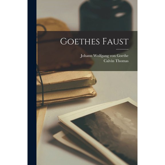 Goethes Faust (Paperback)