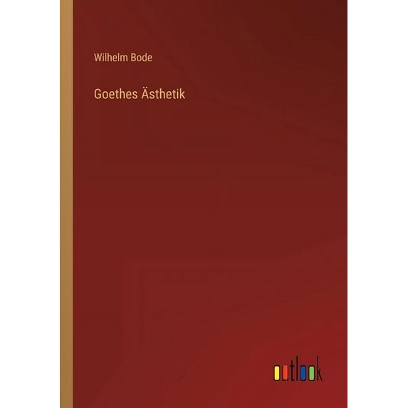 Goethes Ästhetik (Paperback)