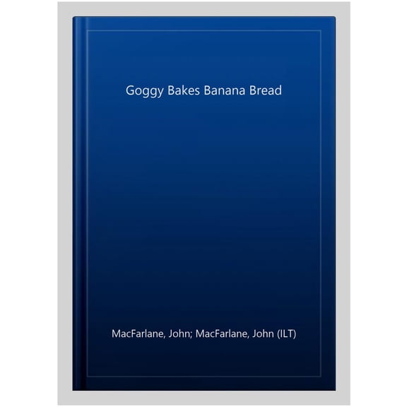 Goggy Bakes Banana Bread