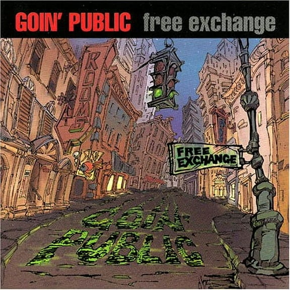 Goin' Public - Free Exchange - Music & Performance - CD