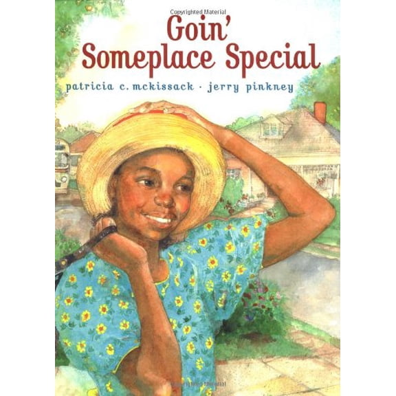 Pre-Owned Goin' Someplace Special (Hardcover) 0689818858 9780689818851