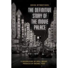 Going Attractions: The Defintive Story of the Movie Palace (DVD)