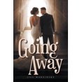 thumbnail image 1 of Going Away, (Paperback), 1 of 1