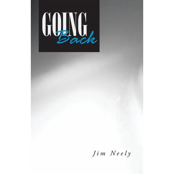 Going Back, (Paperback)