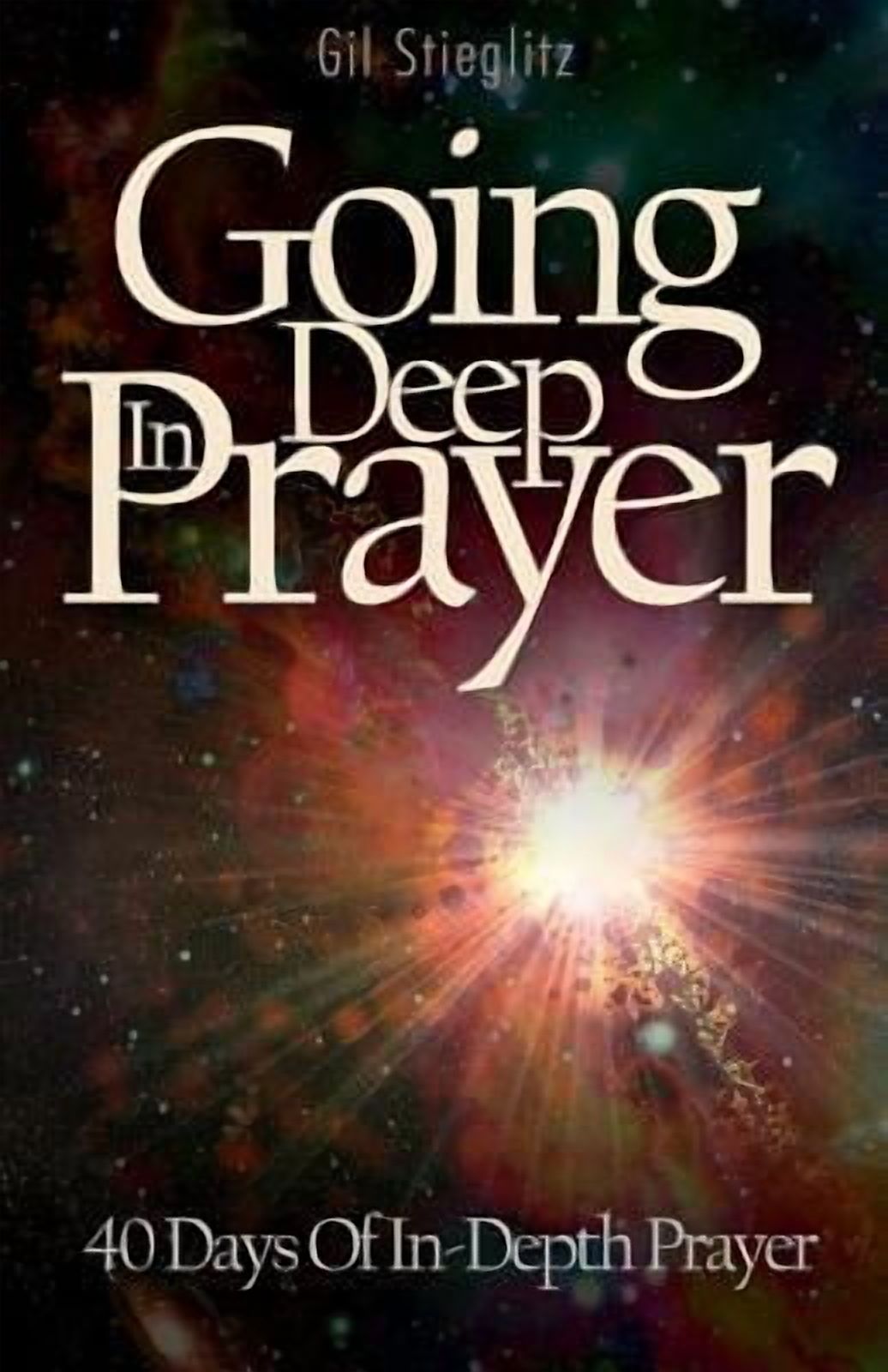 Going Deep In Prayer: 40 Days Of In-Depth Prayer - Walmart.com