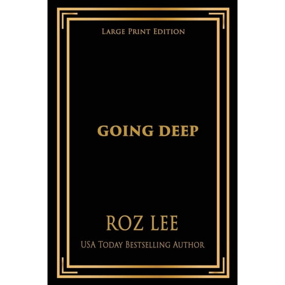 Going Deep: Large Print Edition, (Paperback)