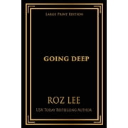 Going Deep: Large Print Edition, (Paperback)