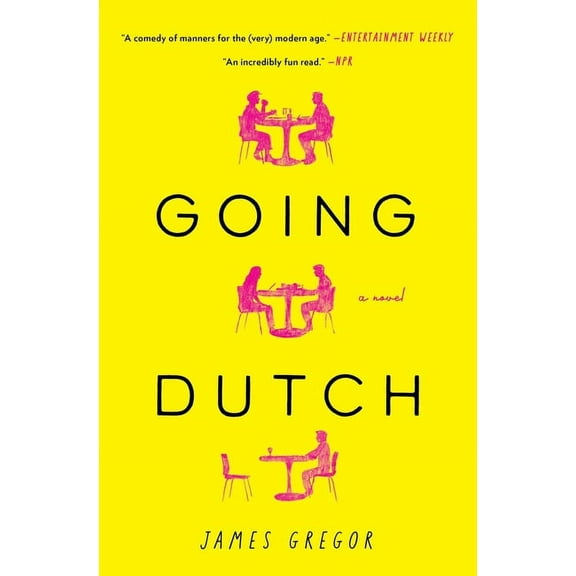 Going Dutch : A Novel (Paperback)