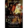 thumbnail image 1 of Pre-Owned Going Dutch: How England Plundered Holland's Glory (Paperback) 0060774096 9780060774097, 1 of 1