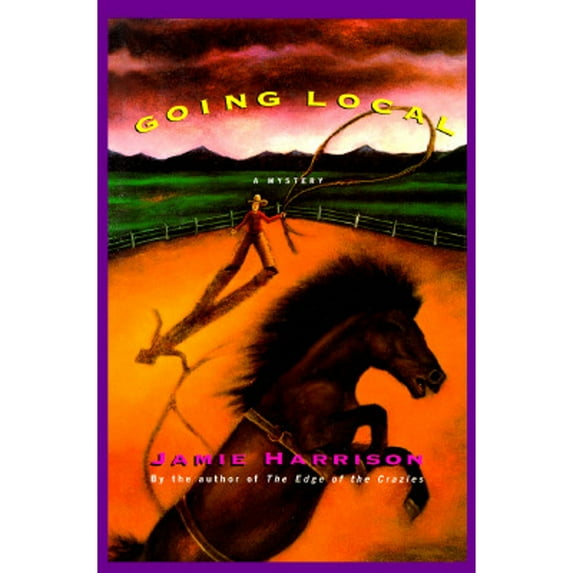 Pre-Owned Going Local (Hardcover) 0786861088 9780786861088