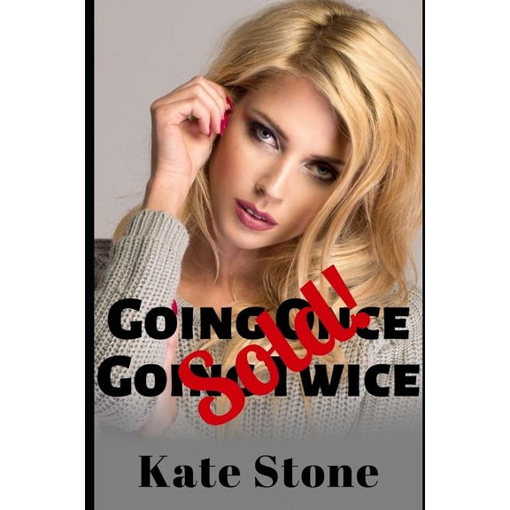 Going Once, Going Twice, Sold!, (Paperback)