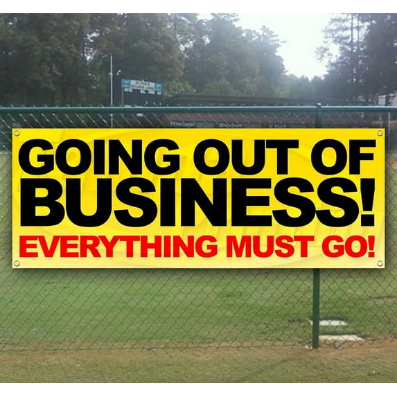 Going Out Of Business 13 oz Vinyl Banner With Metal Grommets