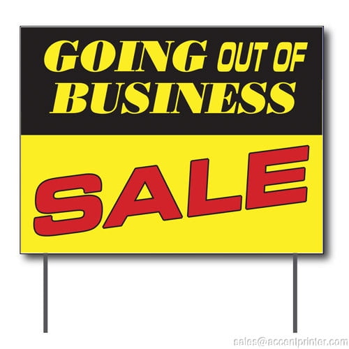 Going Out Of Business Sale Curbside Sign, 24"w x 18"h, Full Color Double Sided