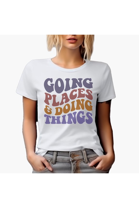 Going Places & Doing Things, Traveling or Adventure Themed, Groovy Retro Wavy Text Merch Gift, White T-Shirt, Small