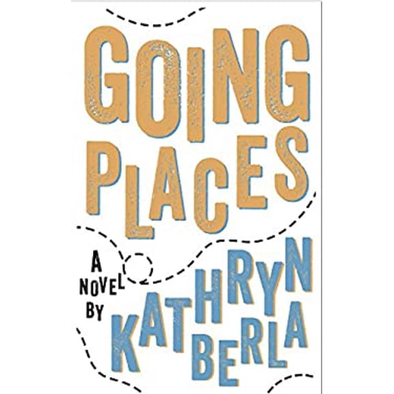Pre-Owned Going Places (Paperback) 1944995536 9781944995539