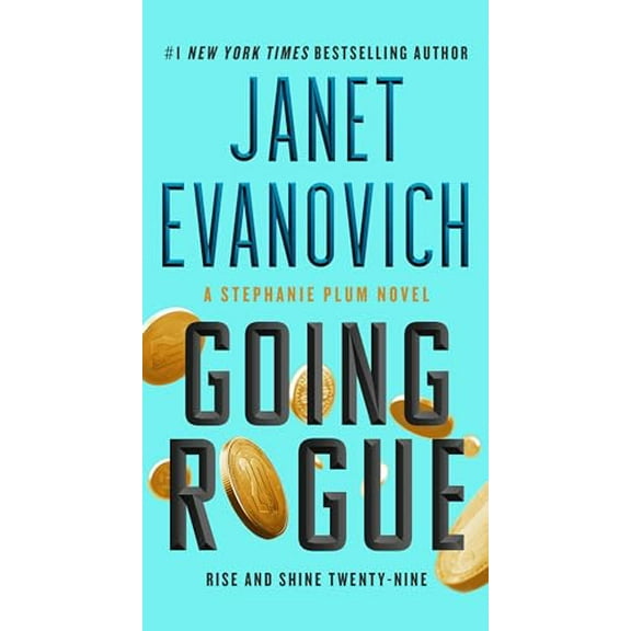 Pre-Owned Going Rogue: Rise and Shine Twenty-Nine (Mass Market Paperback) 1668003066 9781668003060