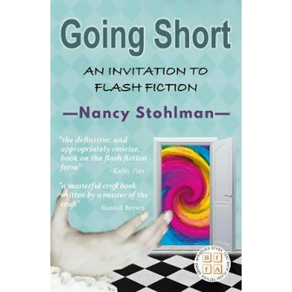 Pre-Owned Going Short: An Invitation to Flash Fiction, 9781912095797, 1912095793, Paperback,