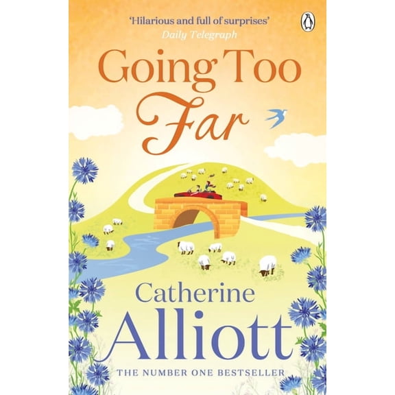 Going Too Far Catherine Alliott (Paperback)
