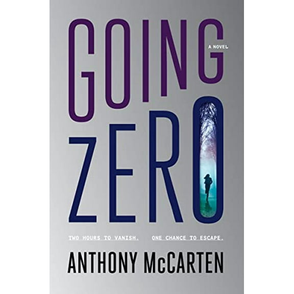 Pre-Owned Going Zero (Hardcover) 006322707X 9780063227071