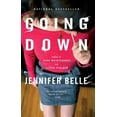 thumbnail image 1 of Pre-Owned Going Down (Paperback) 1573225541 9781573225540, 1 of 1
