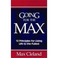 thumbnail image 1 of Pre-Owned Going for the Max!: 12 Principles for Living Life to the Fullest Hardcover, 1 of 1