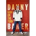 thumbnail image 1 of Pre-Owned Going on the Turn: Danny Baker Paperback, 1 of 1