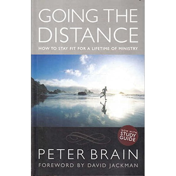 Pre-Owned Going the Distance: How to Stay Fit for a Lifetime of Ministry (Paperback) 1921068426 9781921068423