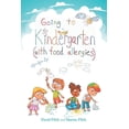 thumbnail image 1 of Going to Books Going to Kindergarten (with food allergies), Book 1, (Paperback), 1 of 1