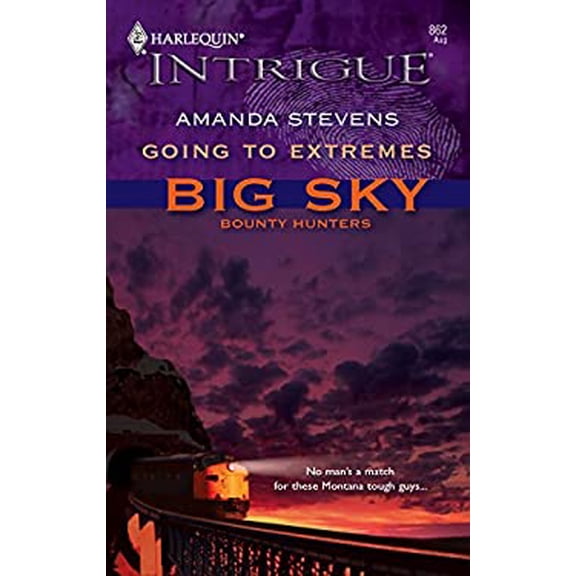 Pre-Owned Going to Extremes: Big Sky, Bounty Hunters (Harlequin Intrigue) (Unknown) 0373228627 9780373228621