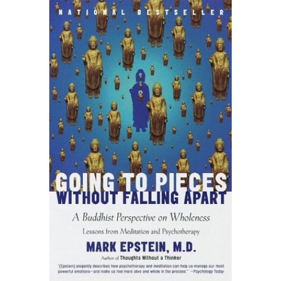 Pre-Owned Going to Pieces without Falling Apart: A Buddhist Perspective on Wholeness (Hardcover) 0767902343 9780767902342
