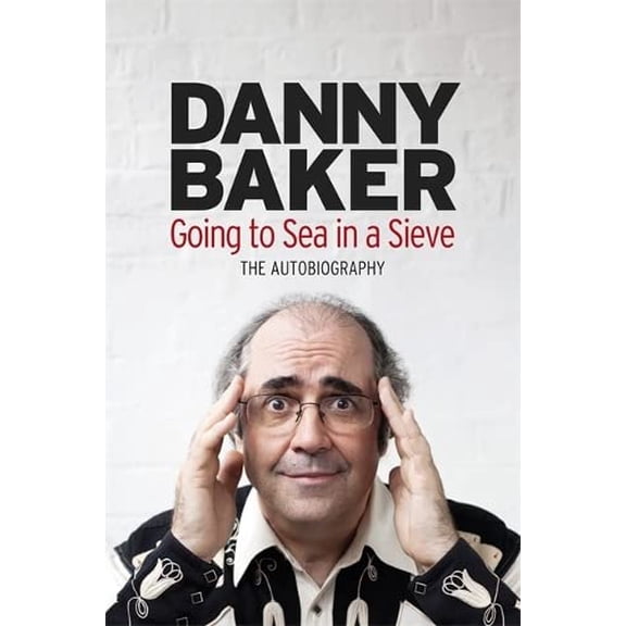 Pre-Owned Going to Sea in a Sieve: The Autobiography Paperback