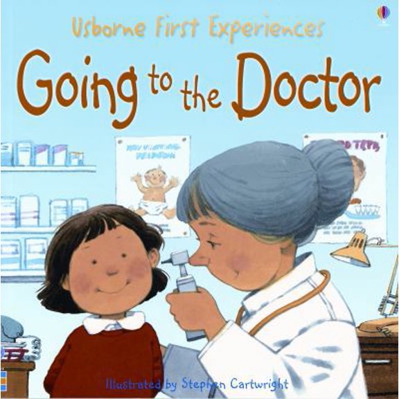 Pre-Owned Going to the Doctor (First Experiences) (Paperback) 0794510043 9780794510046