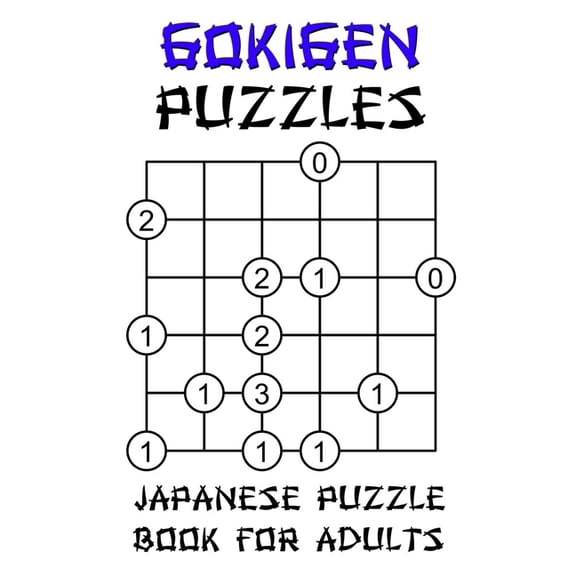 Gokigen Puzzles - Japanese Puzzle Book For Adults : 100 Fun And Brainy Logic Puzzle Games With Solutions: Mixed Grids - Easy (Paperback)