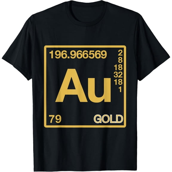 Gold AU Symbol Periodic Table Element Student Nerd Geek Gift T-ShirtMen and women, Black T-shirt, size: Extra large