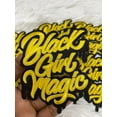 thumbnail image 1 of Gold & Black,"Drippin, Black Girl Magic" Iron-on Embroidered Patch, DIY Applique, Size 4", Small Patch for Hats, Jackets, Shoes, 1-pc, 1 of 10