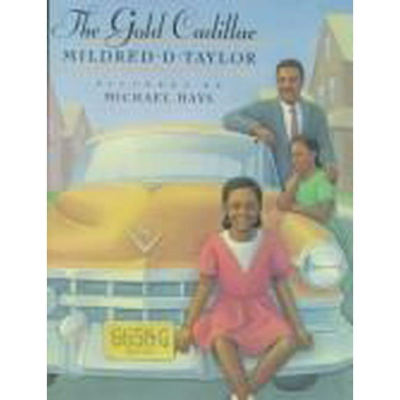 Pre-Owned The Gold Cadillac (Hardcover) 0803703430 9780803703438