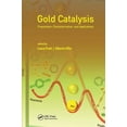 thumbnail image 1 of Gold Catalysis: Preparation, Characterization, and Applications (Hardcover), 1 of 1