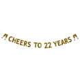 thumbnail image 1 of Gold Cheers to 22 Years Banner,Pre-strung,22nd Birthday/Wedding Anniversary Party Decorations Supplies,Gold Glitter Paper Garlands Backdrops,Letters Gold CHEERS TO 22 YEARS, 1 of 7