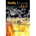 thumbnail image 1 of Gold, Diamonds and Hell (Paperback), 1 of 1