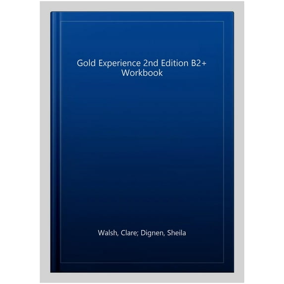 Gold Experience 2nd Edition B2+ Workbook