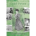 thumbnail image 1 of Pre-Owned Gold Fever (Paperback) 1926607023 9781926607023, 1 of 2