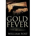 thumbnail image 1 of Gold Fever (Paperback), 1 of 1