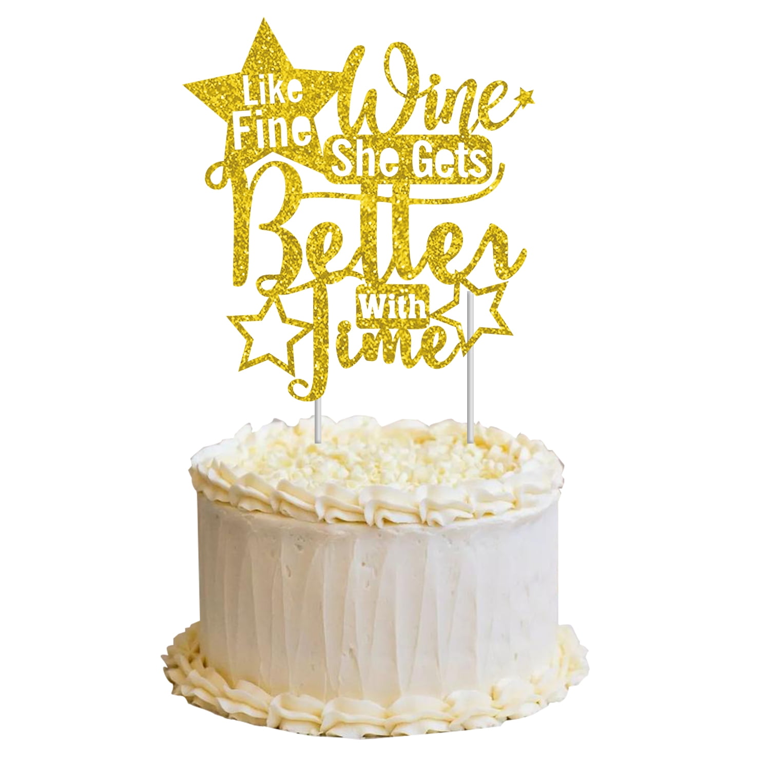 Gold Glitter Like Fine Wine She Gets Better with Time Cake Topper Women Girls Birthday Party Decorations for 30th 40th 50th 60th Birthday Decor Supplies