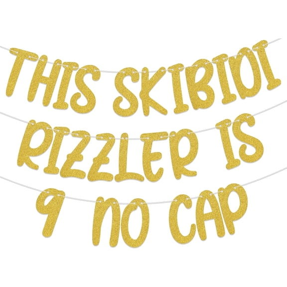Gold Glitter This Skibidi Rizzler Is 9 No Cap Banner, Funny Gen Z Themed 9th Birthday Party Supplies