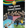 thumbnail image 1 of Gold Medal Games Team Sports of the Summer Games, (Hardcover), 1 of 1