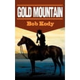 thumbnail image 1 of Gold Mountain, (Paperback), 1 of 1